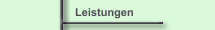 Leistungen